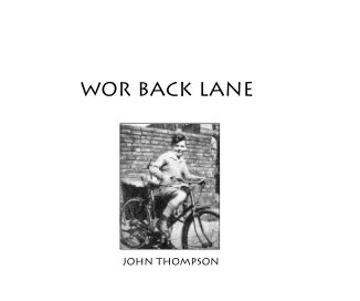 Wor Back Lane book cover