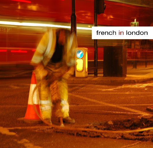 View French in London by Jr Inc.