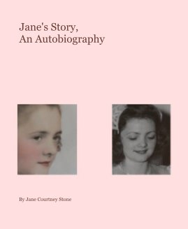 Jane's Story, An Autobiography book cover