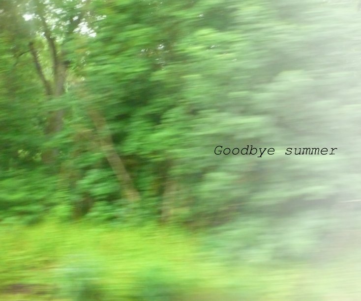 View Goodbye Summer by Linn Edwards