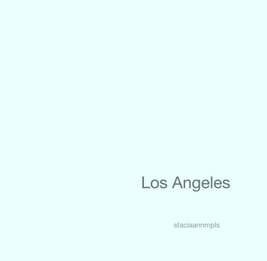 Ver Los Angeles por staciaannmpls