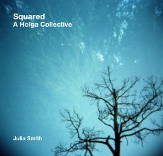 Squared A Holga Collective book cover