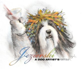 Jezierski, A Dog Artist's Portfolio book cover