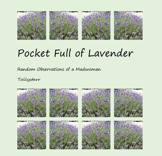 View Pocket Full of Lavender by Tallystarr