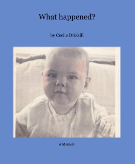 What happened? book cover