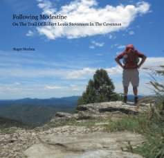 Following Modestine On The Trail Of Robert Louis Stevenson In The Cevennes book cover