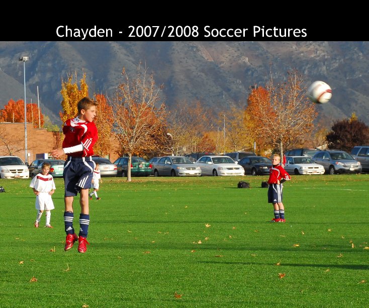 Chayden - 2007/2008 Soccer Pictures nach lornaj anzeigen