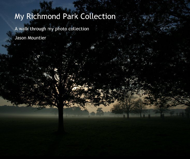 Ver My Richmond Park Collection por Jason Mountier
