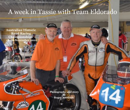 A Week in Tassie with Team Eldorado book cover