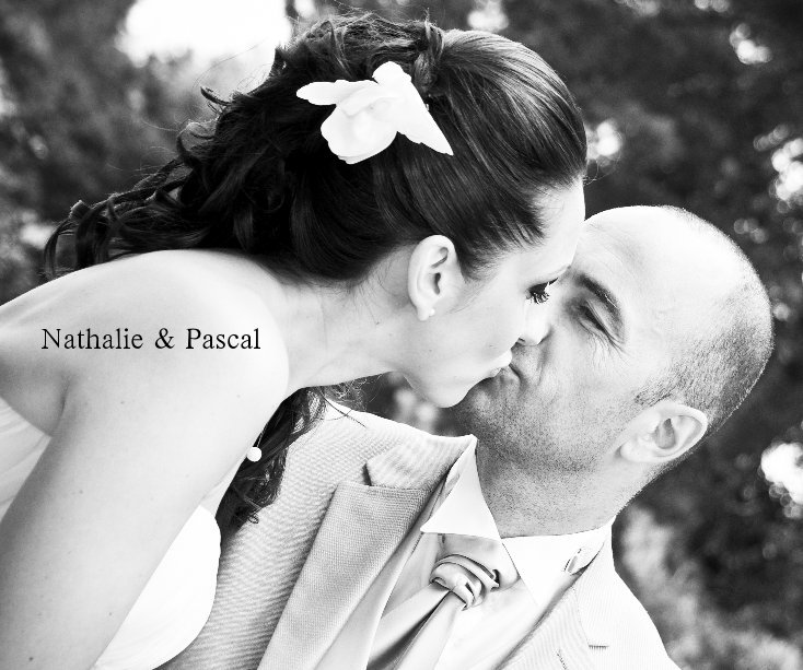 View Nathalie & Pascal by Sophie Avrillault