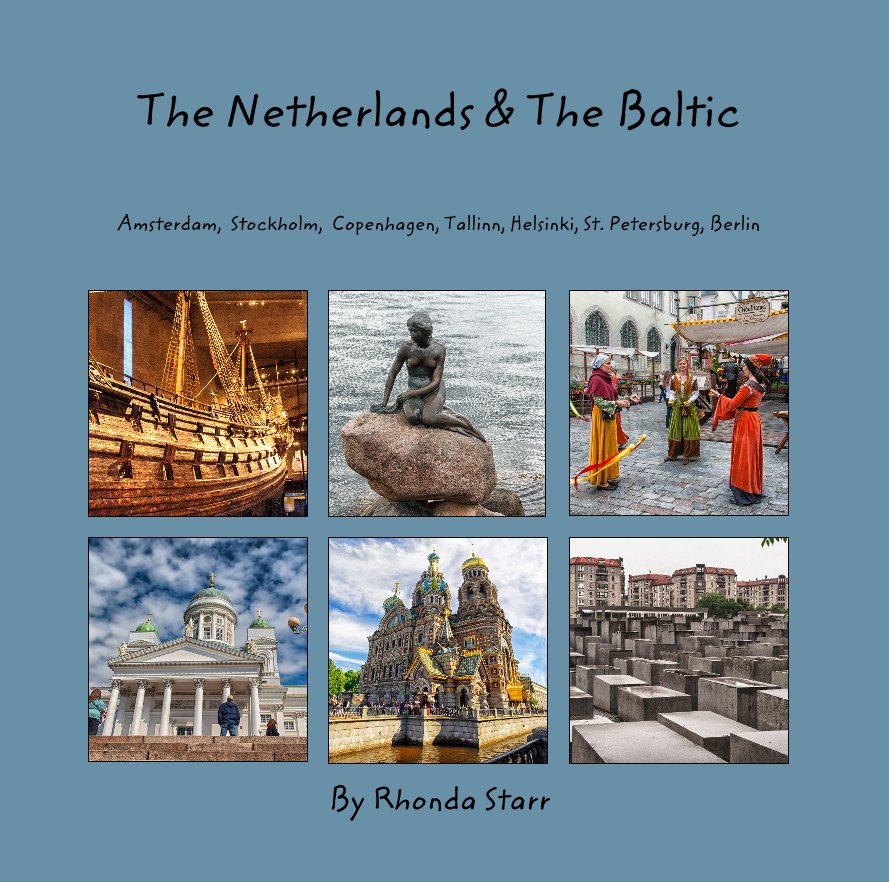 Ver The Netherlands & The Baltic por Rhonda Starr