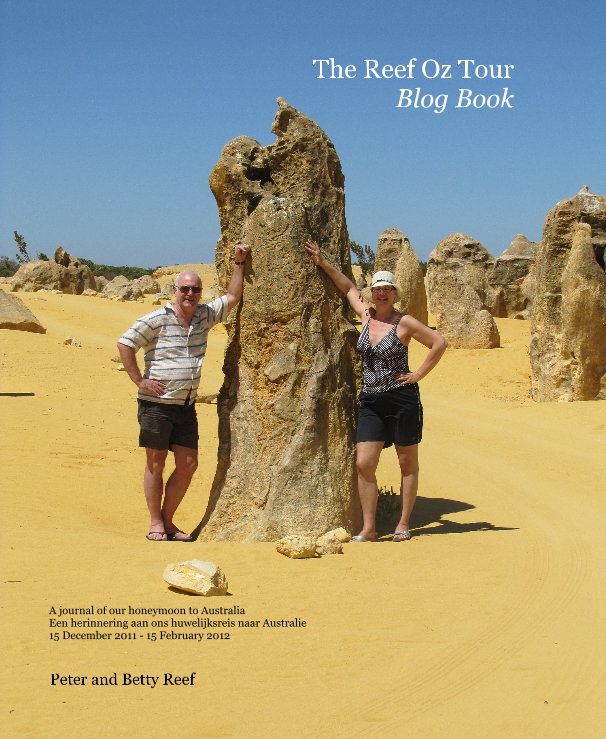 Visualizza The Reef Oz Tour Blog Book di Peter and Betty Reef