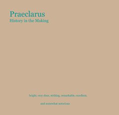 Praeclarus History in the Making book cover