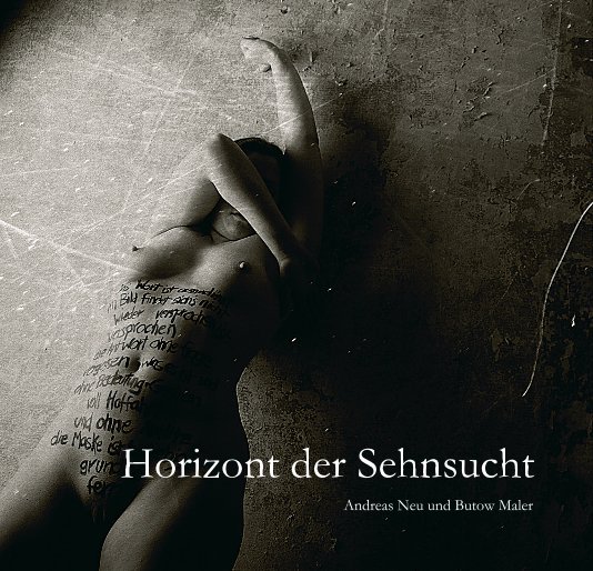 View Horizont der Sehnsucht by Andreas Neu und Butow Maler
