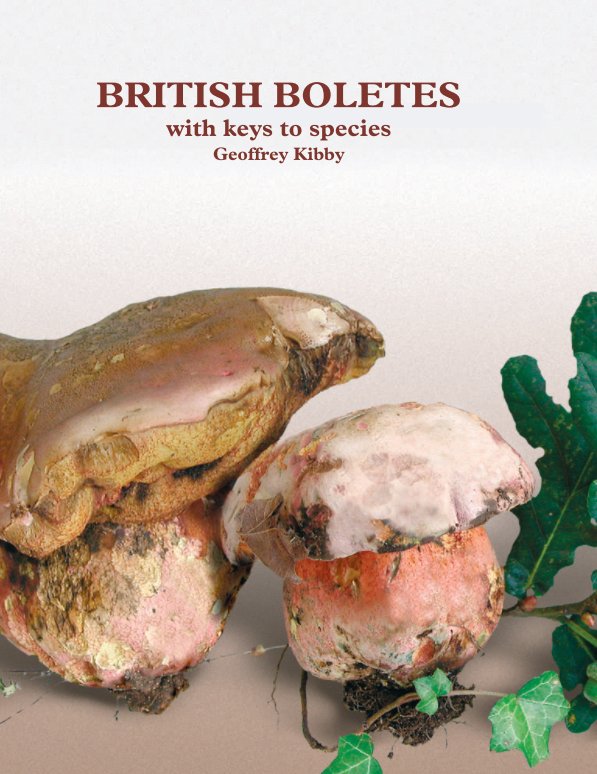 View British Boletes by Geoffrey Kibby
