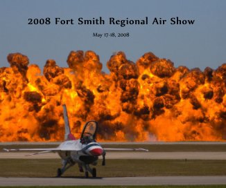 2008 Fort Smith Regional Air Show (Revision 2) book cover