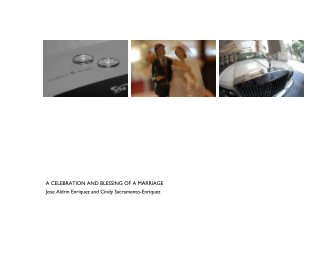 A CELEBRATION AND BLESSING OF A MARRIAGE
Jose Aldrin Enriquez and Cindy Sacramento-Enriquez book cover