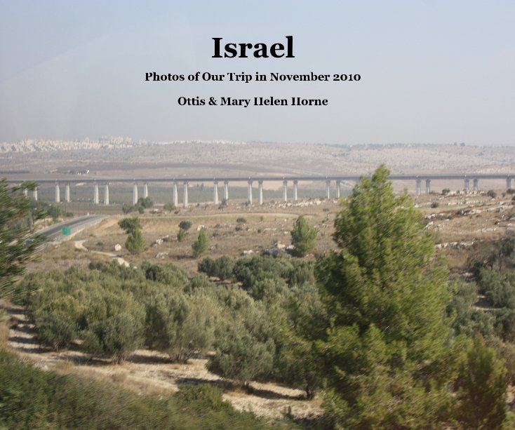 Israel by Ottis & Mary Helen Horne