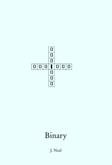 View Binary by J. Neal