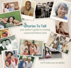 Stories To Tell: Your Author's Guide book cover