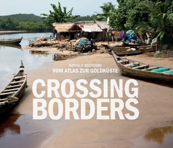 Visualizza Vom Atlas zur Goldküste di Nathalie Bertrams