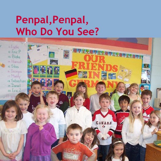 Ver Penpal,Penpal, 
Who Do You See? por skoob