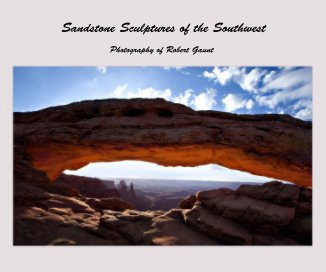 Sandstone Sculptures of the Southwest book cover