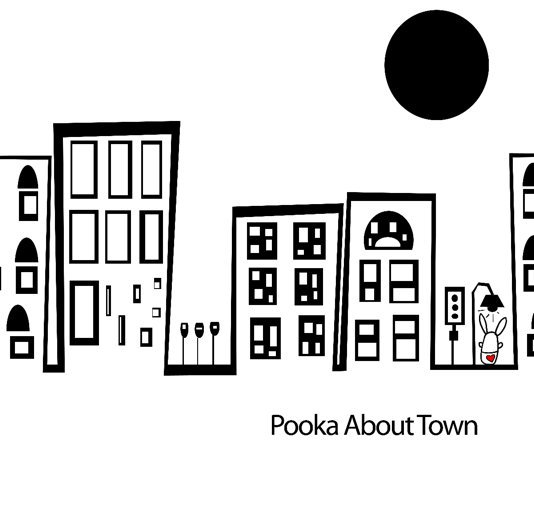 View Pooka About Town by Cynthia Grace