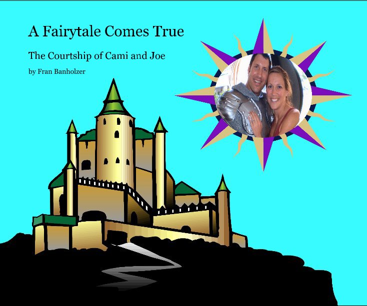 A Fairytale Comes True nach Fran Banholzer anzeigen