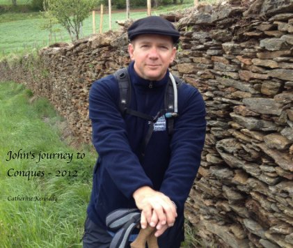 John's journey to Conques - 2012 book cover