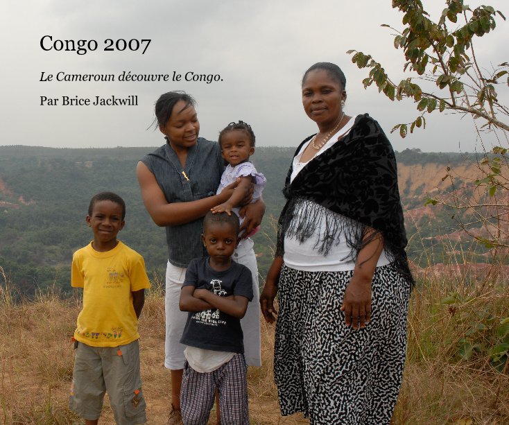 View Congo 2007 by Brice Jackwill