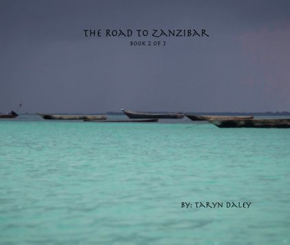 The Road to Zanzibar book cover