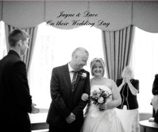 Jayne & Dave On their Wedding Day book cover
