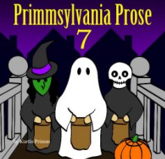 Primmsylvania Prose 7 book cover