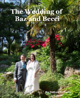The Wedding of Baz and Becci book cover