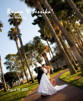 Bryan & Jessika Our Wedding book cover