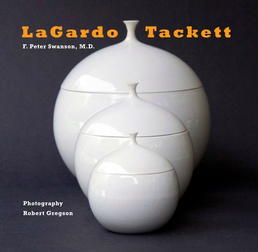 View LaGardo Tackett by F. Peter Swanson MD