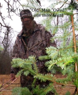 "Ode" to an "Old" Man "Owed" one more Hunt book cover