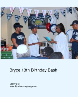 Bryce 13th Birthday Bash book cover