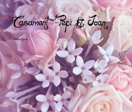 Casament Pepi & Joan book cover