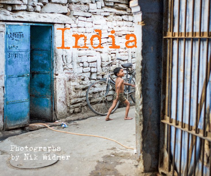 View India by Photographs by Nik Widmer