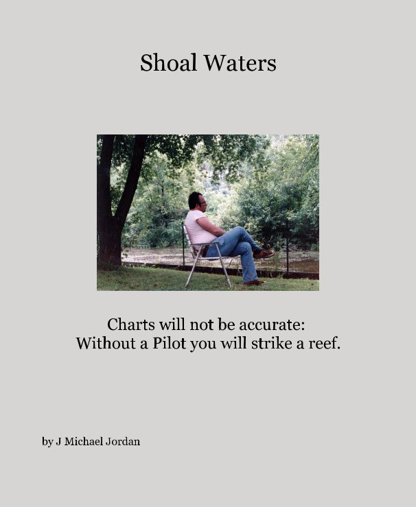 View Shoal Waters by J Michael Jordan