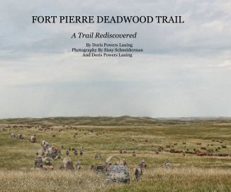 FORT PIERRE DEADWOOD TRAIL book cover