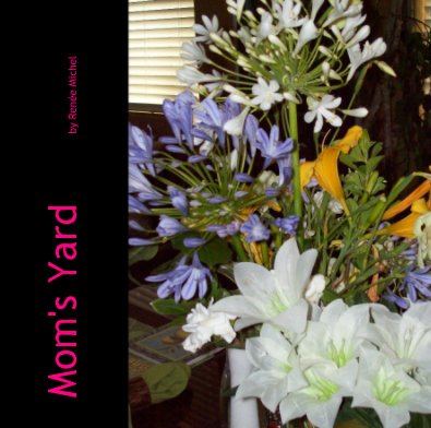 Mom's Yard by Renée Michel book cover