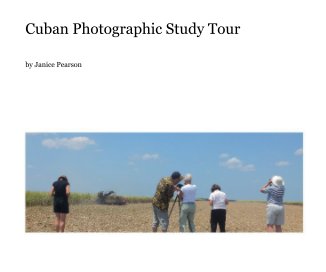 Cuban Photographic Study Tour book cover