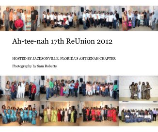 Ah-tee-nah 17th ReUnion 2012 book cover