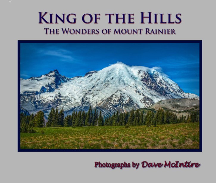 View King of the Hills by Dave McIntire