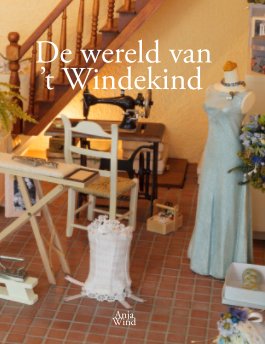 De wereld van ’t Windekind book cover
