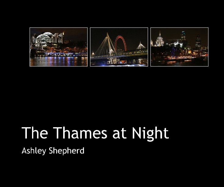 View The Thames at Night by Ashley Shepherd