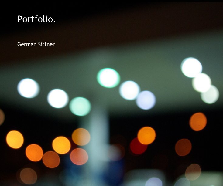 View Portfolio. by German Sittner